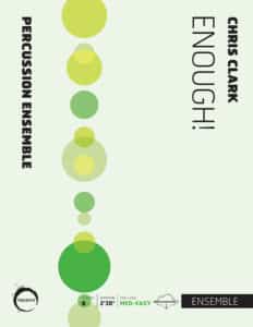 Enough! (percussion ensemble version)
