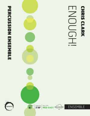 Enough! (percussion ensemble version)